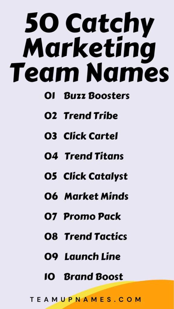 Catchy Marketing Team Names