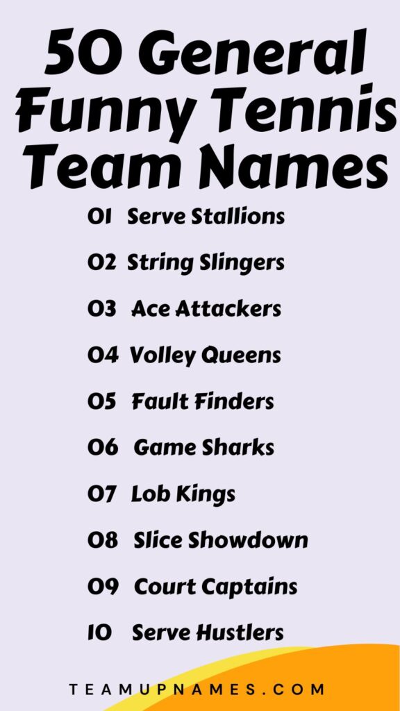 General Funny Tennis Team Names