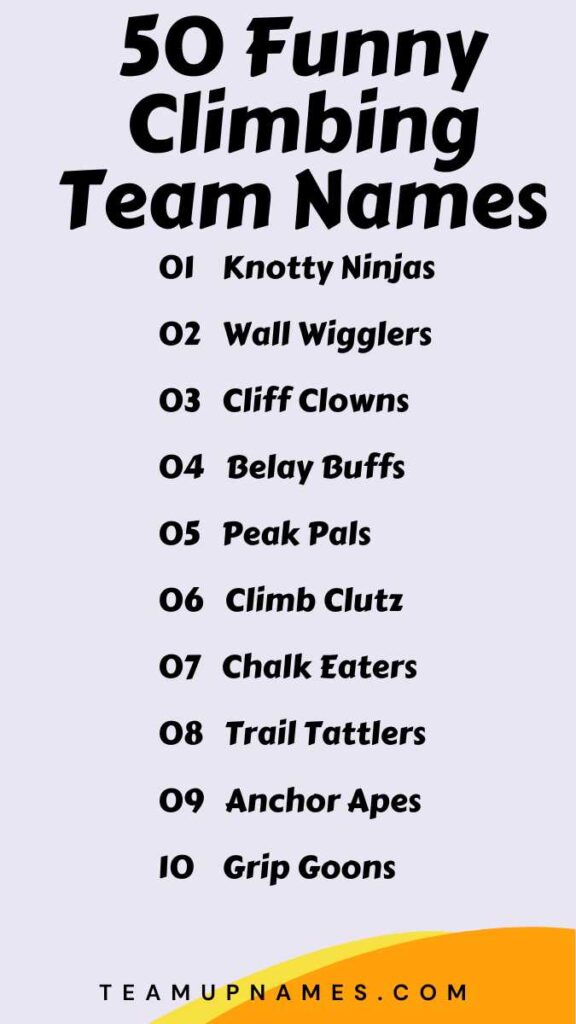 Funny Climbing Team Names