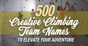 Climbing Team Names