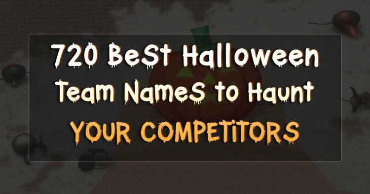 Halloween Team Names